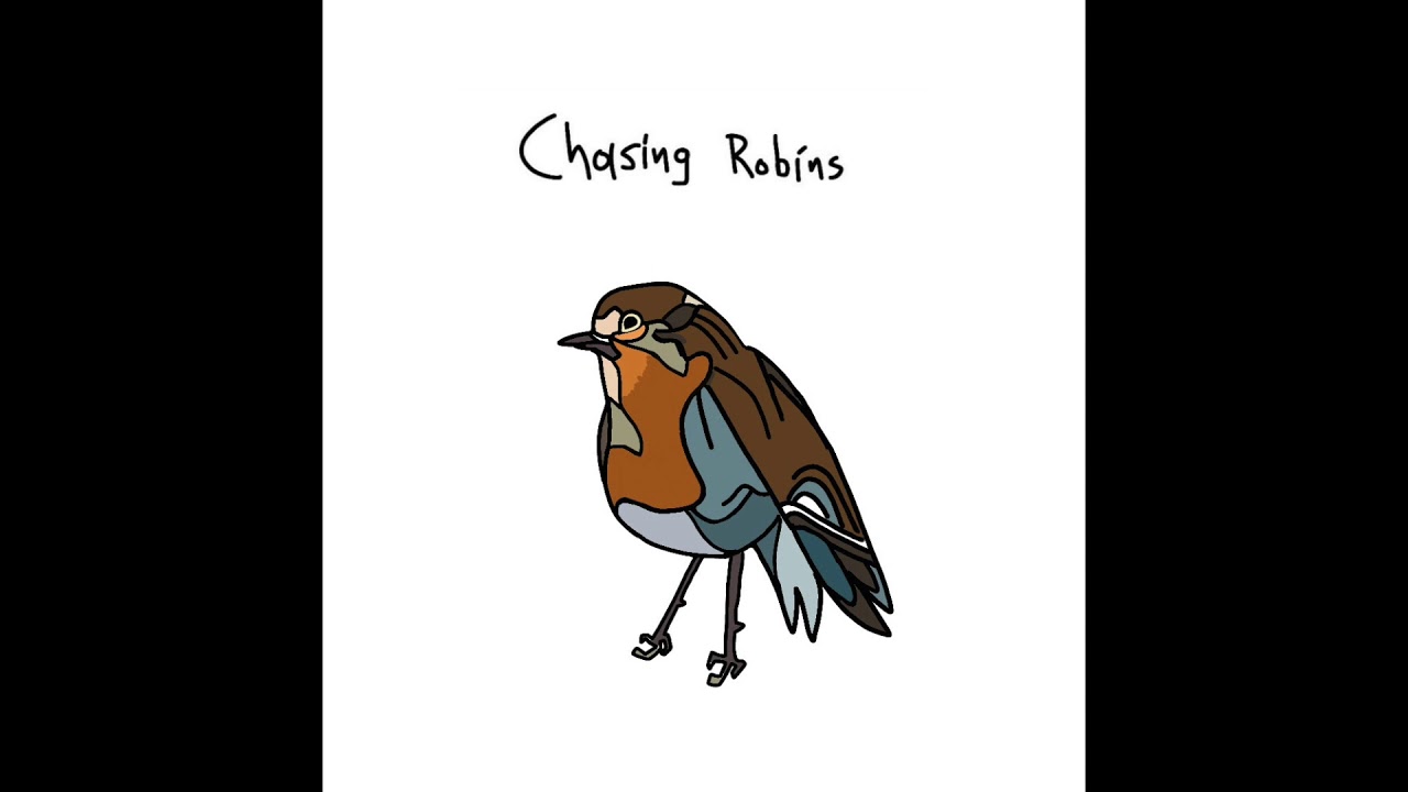 Chasing Robins - The Tides Have Changed
