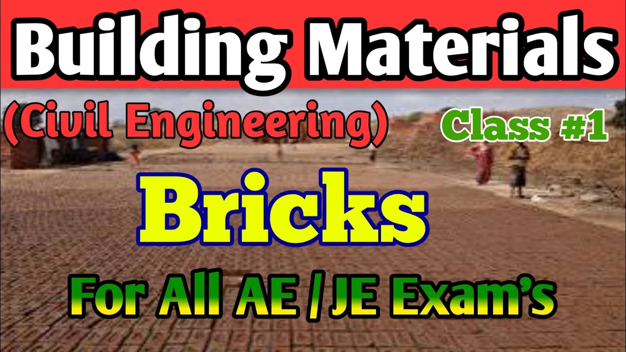 Building Materials | Bricks | Building Materials and Concrete Technology | ssc je | rrb je | esb AE