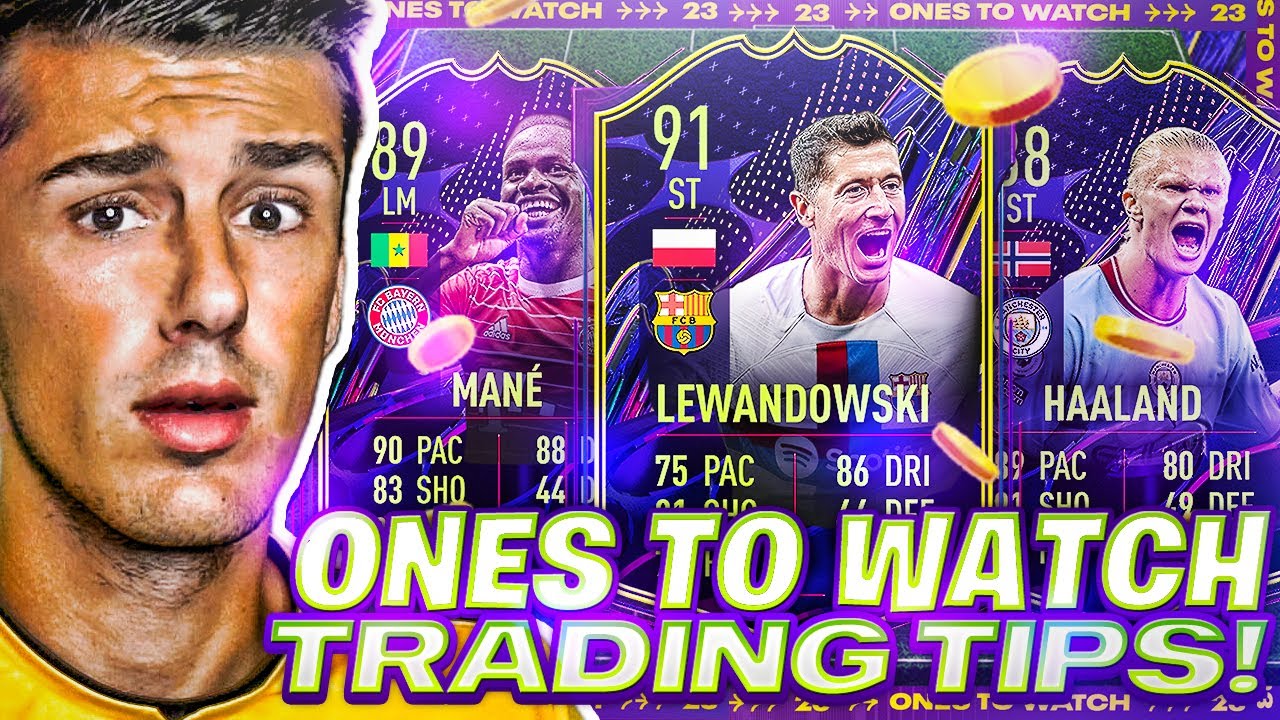 ONES TO WATCH TRADING METHODS IN FIFA 23!