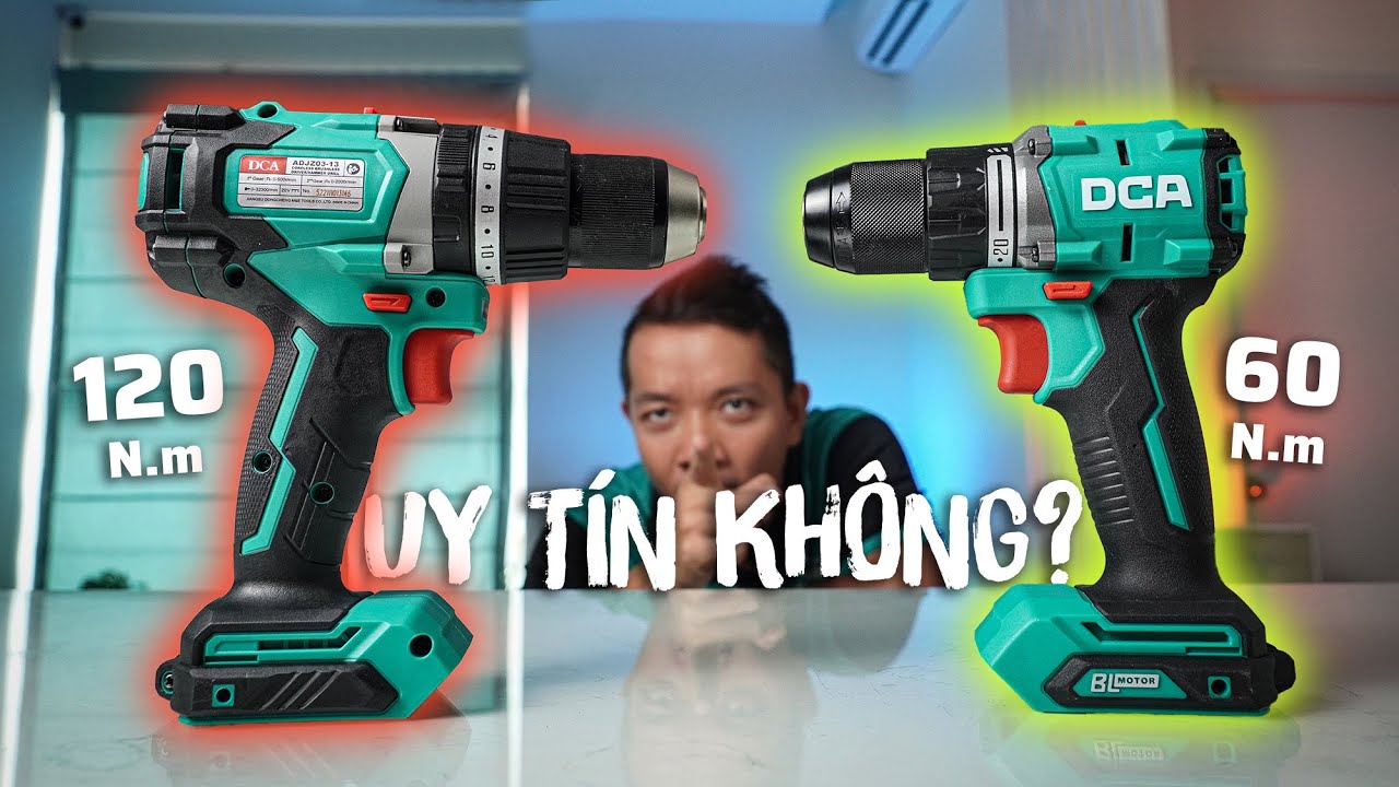 Khoan Pin DCA Lực Tới 120Nm Mà Giá Chỉ 1 Nửa Các Anh Lớn - Có Thực Sự Ngon? ADJZ03 Và ADJZ2060i