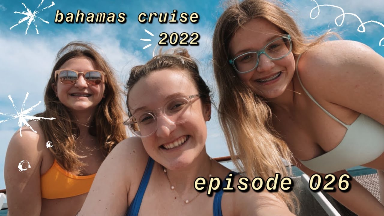 bahamas with msc cruises // april 2022 // ep. 026