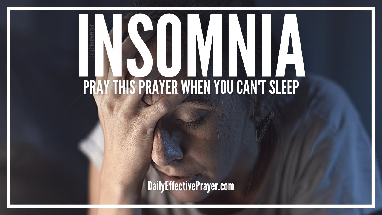 Prayer For Insomnia | Prayer For Good Sleep