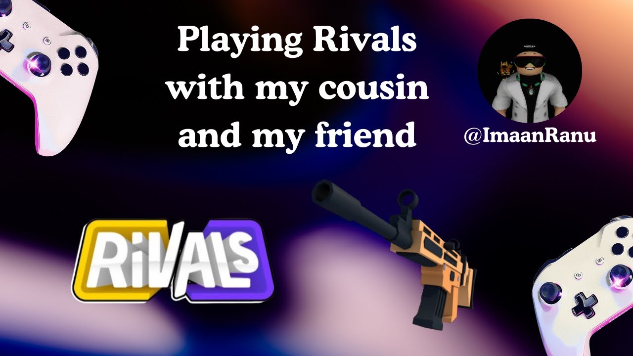 Playing rivals with my cousin and my friend #foryou #fypシ゚viral #imaansworld 