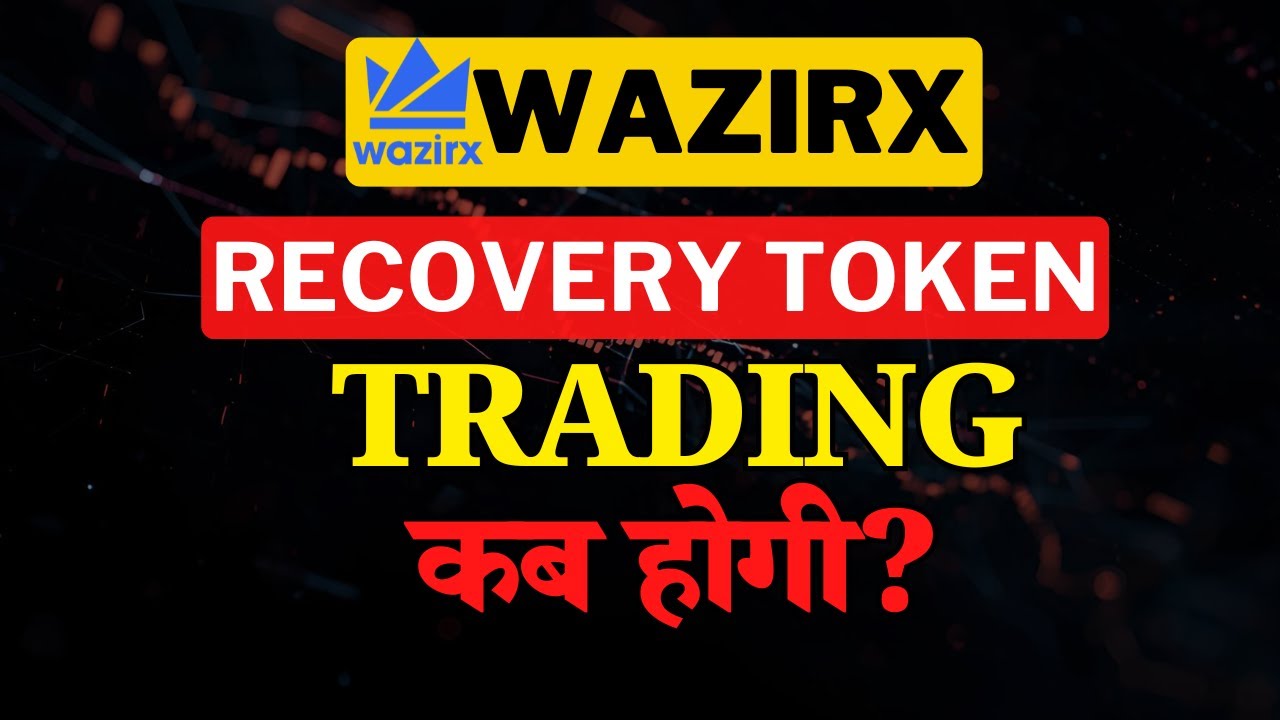 WazirX Recovery Token ISSUED | How to Check RT Balance | Tradable or Not?