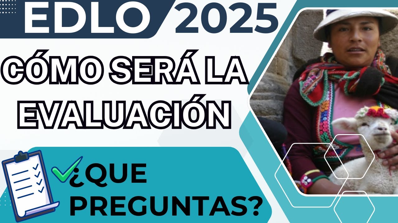 🟢✔️CLAVES DE LA EVALUACIÓN ORAL Y ESCRITA DE LENGUA ORIGINARIA 2025