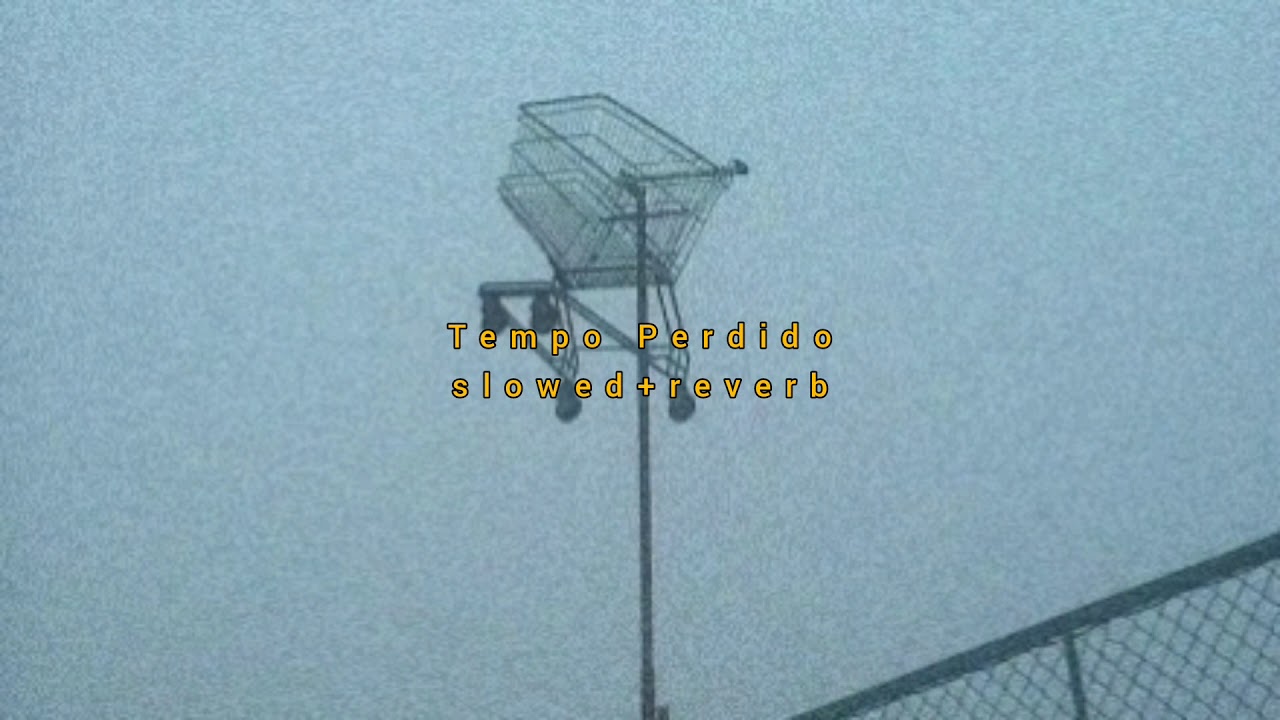 tempo perdido - legião urbana (slowed + reverb)
