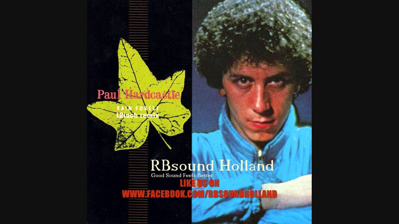 Paul Hardcastle - Rainforest (12 inch version) 1985 HQsound