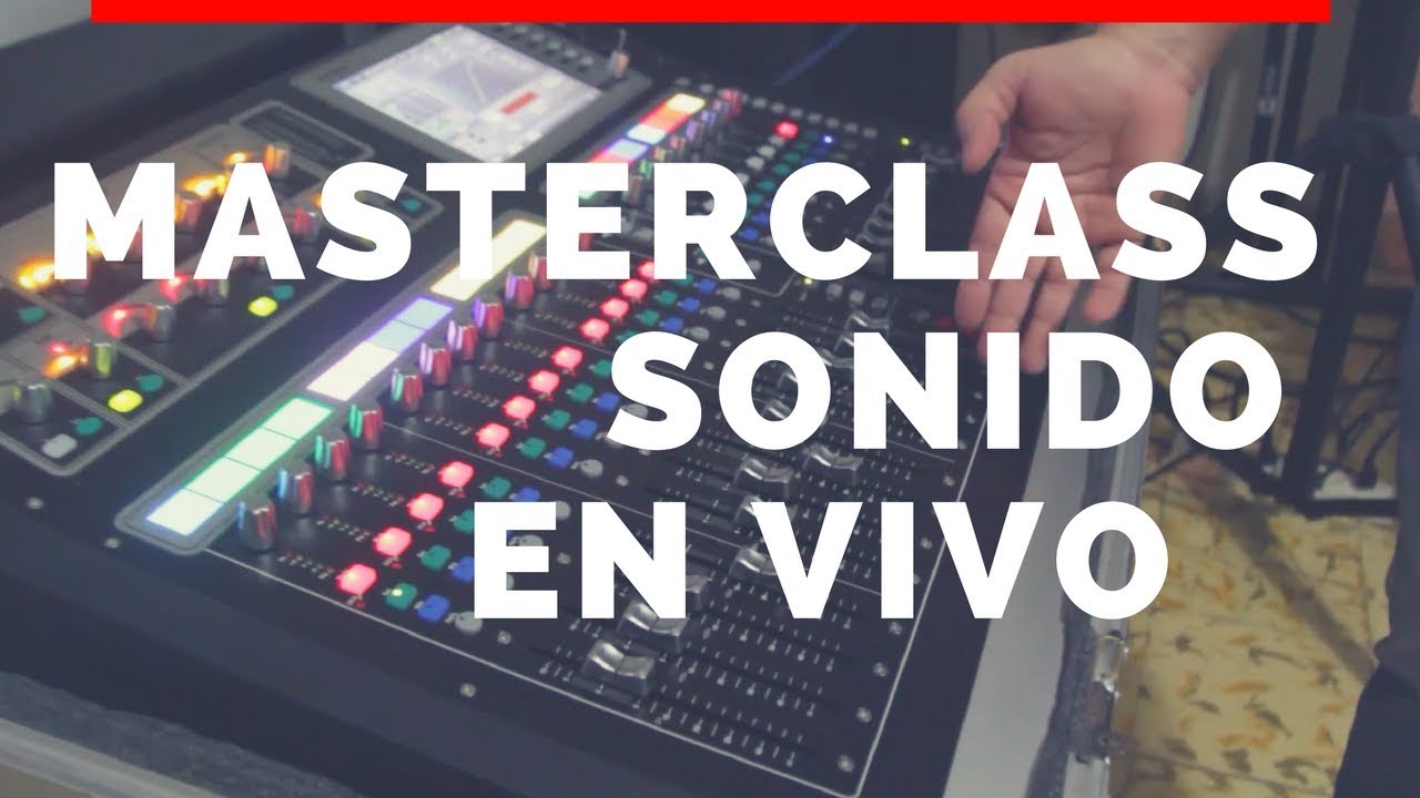 Masterclass de Sonido en Vivo | Consolas, Sonido activo, Pasivo, Microfonos y Cableado