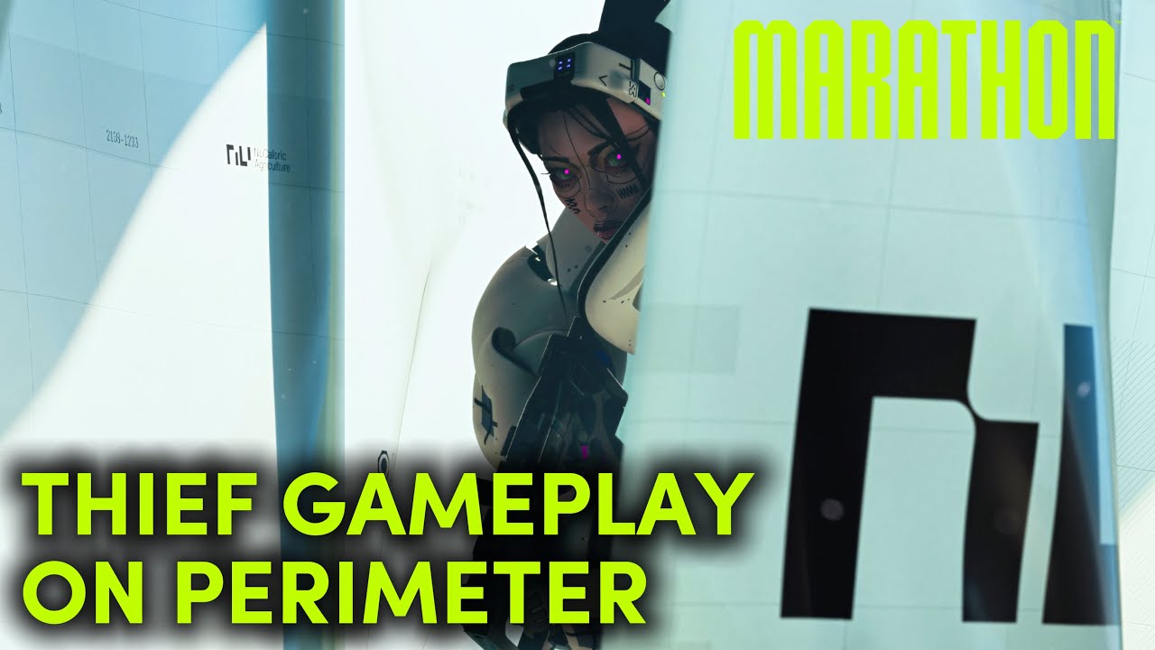 Marathon - Thief Gameplay Run on Perimeter