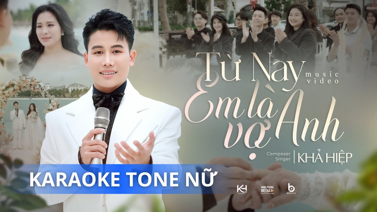 TỪ NAY EM LÀ VỢ ANH - KHẢ HIỆP | KARAOKE TONE NỮ