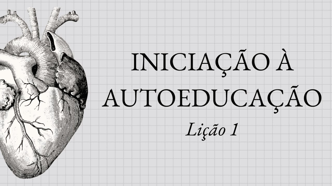 Inicia&ccedil;&atilde;o &agrave; Autoeduca&ccedil;&atilde;o - O que &eacute; autoeduca&ccedil;&atilde;o?