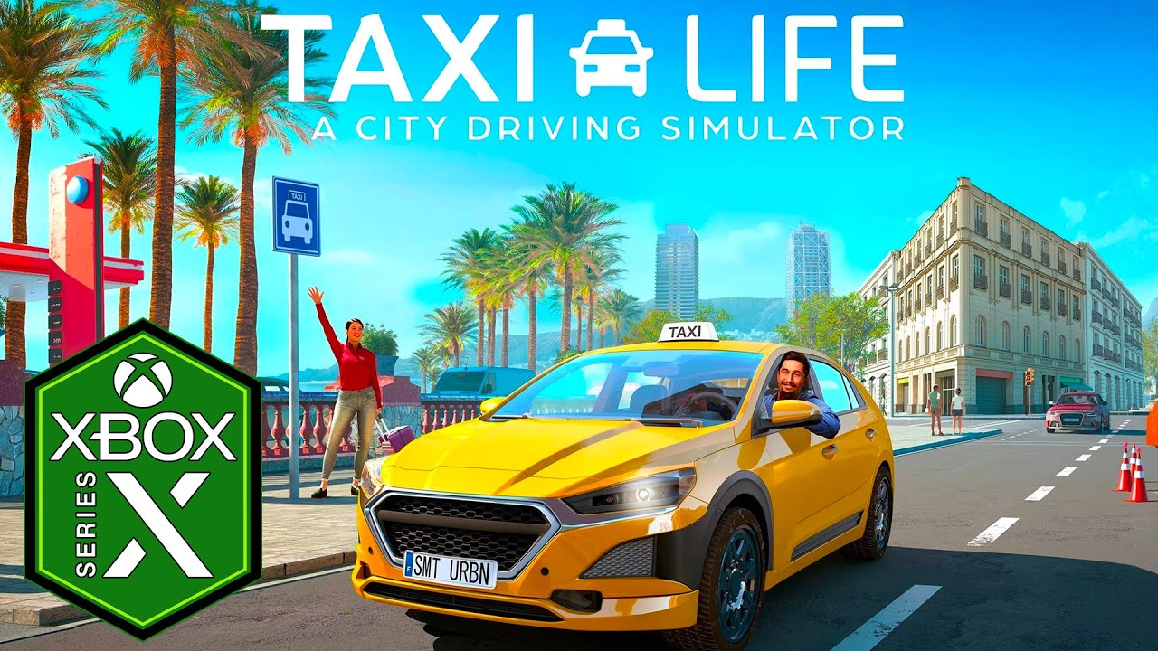 Taxi Life Xbox Series X Gameplay [Hilarious] [Optimized]
