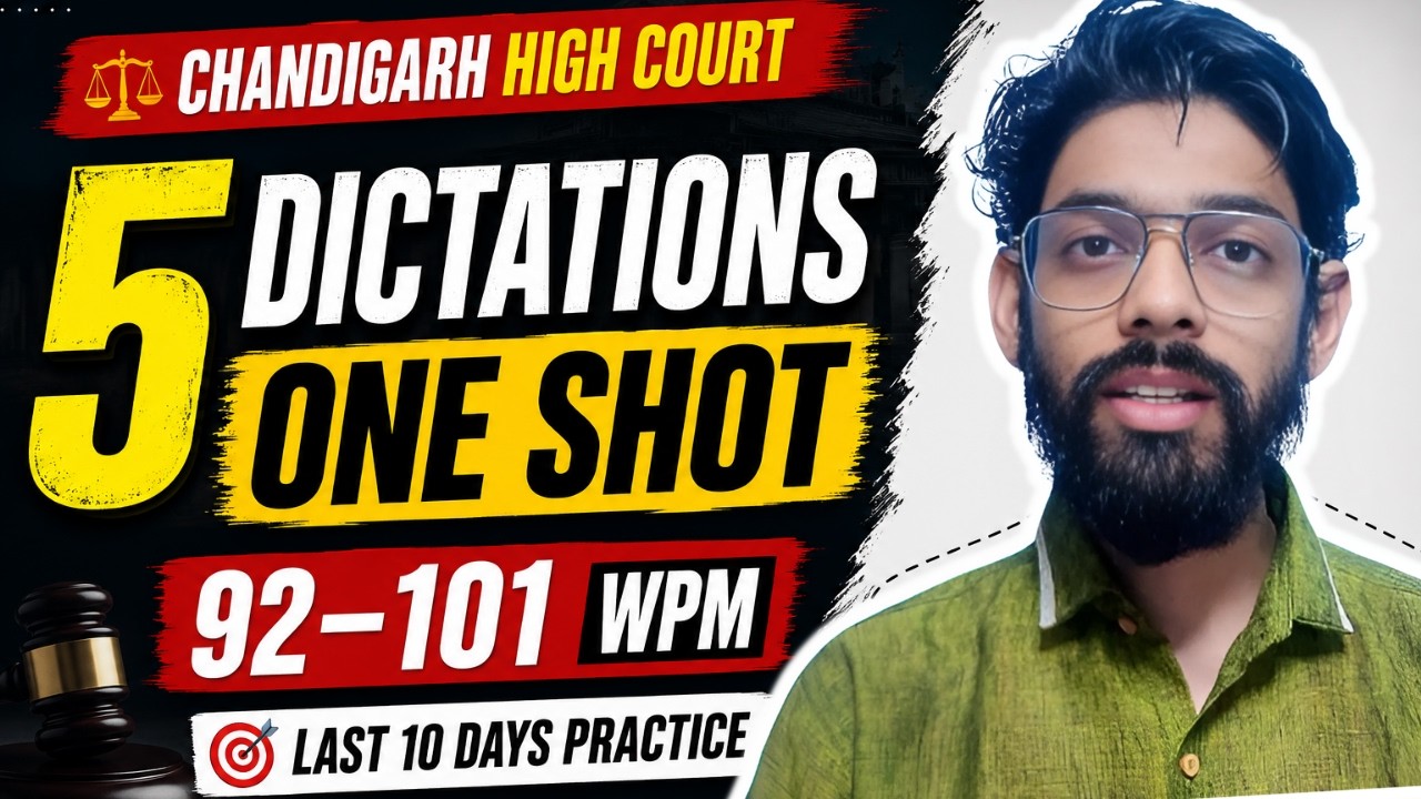 Chandigarh (Punjab & Haryana) High Court Stenographer Legal Dictation One Shot + Rules Explained