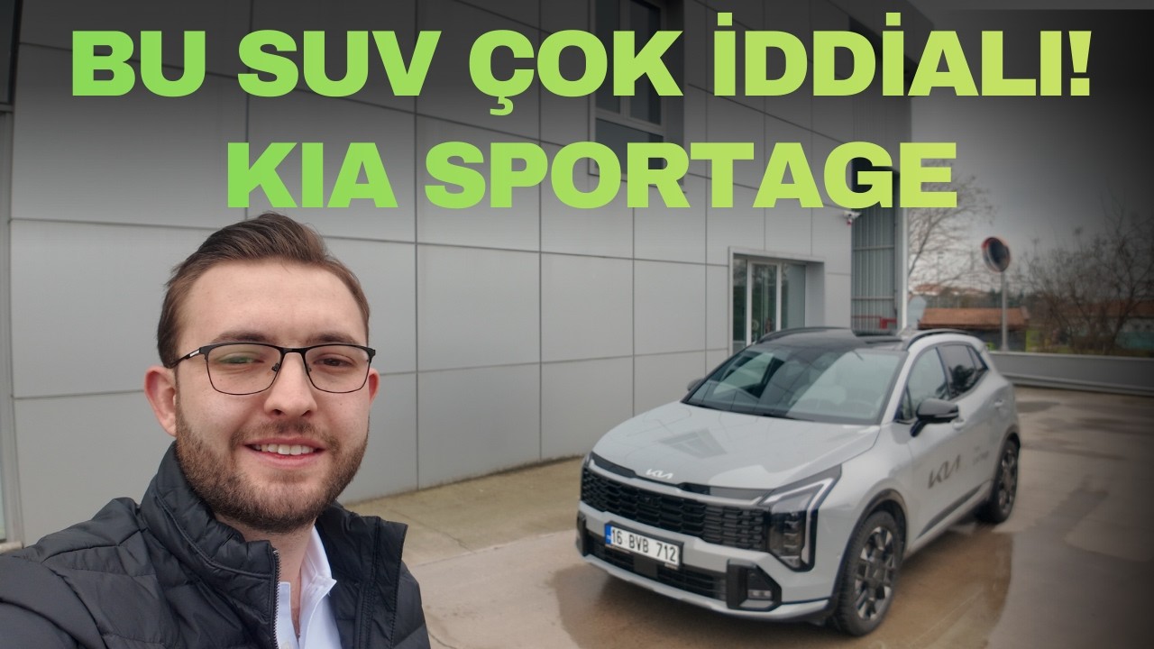 Yeni KIA SPORTAGE İnceleme 2026 | Fiyatı, Yakıt Tüketimi, Özellikleri ve Test Sürüşü