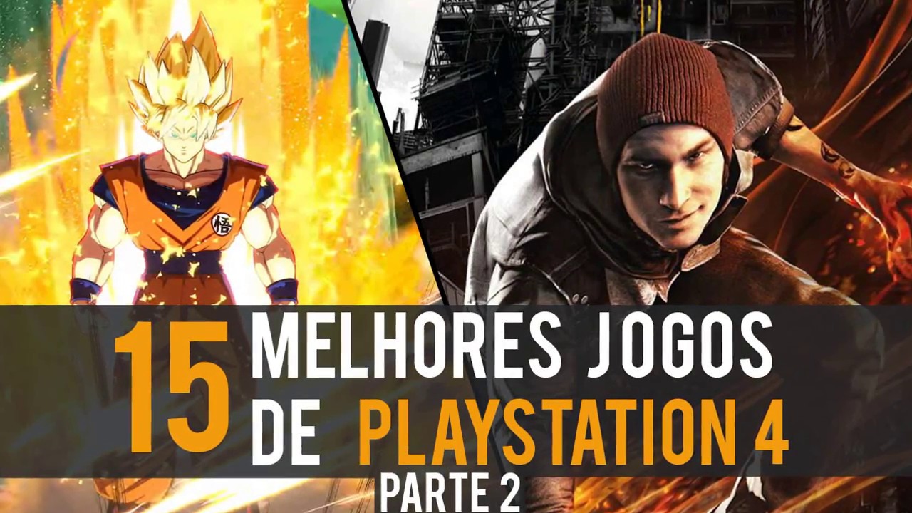OS 15 MELHORES JOGOS PARA PS4 ATÉ O MOMENTO - PARTE 2