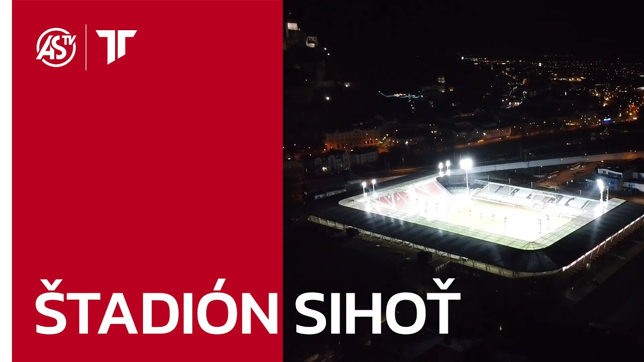 ŠTADIÓN SIHOŤ | Od zbúrania oválov po otvorenie severnej a južnej tribúny