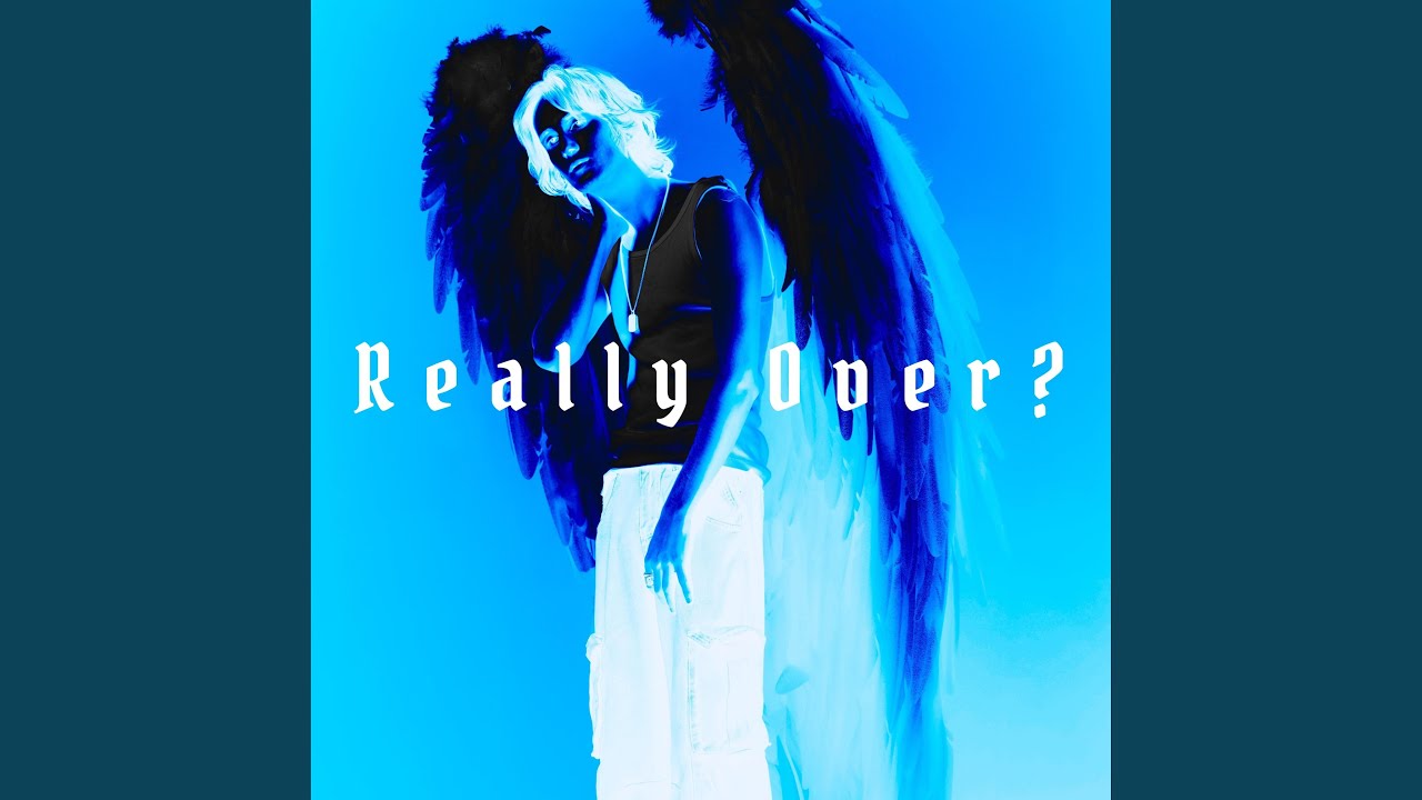 Really Over?