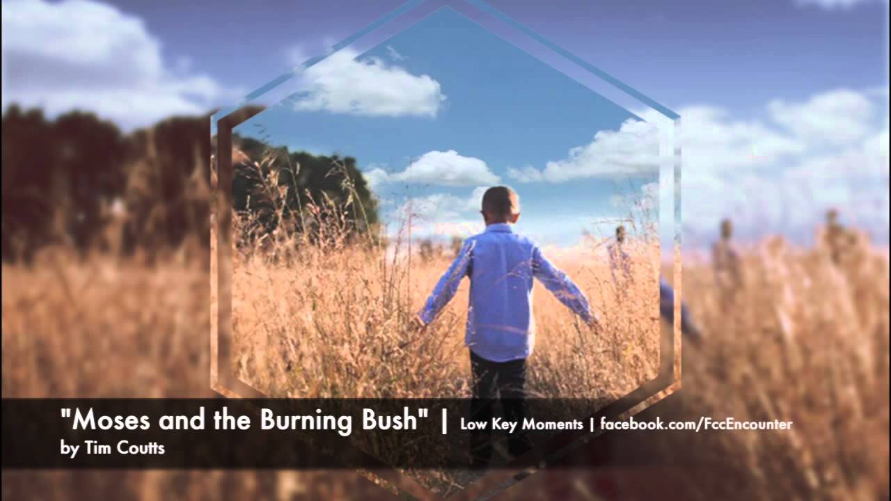 [FCC//Encounter] Moses and the Burning Bush (Low Key Moments, Week 2)
