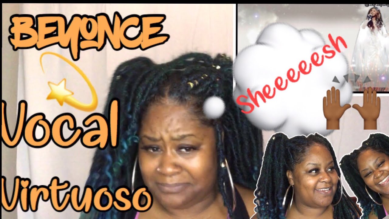 BEYONCE- VOCAL VIRTUOSO (REACTION)