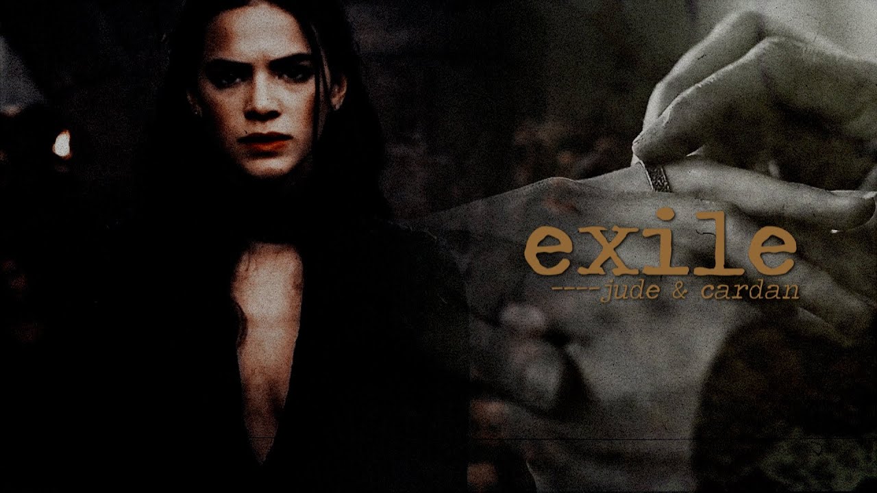Jude & Cardan || Exile. (18k)