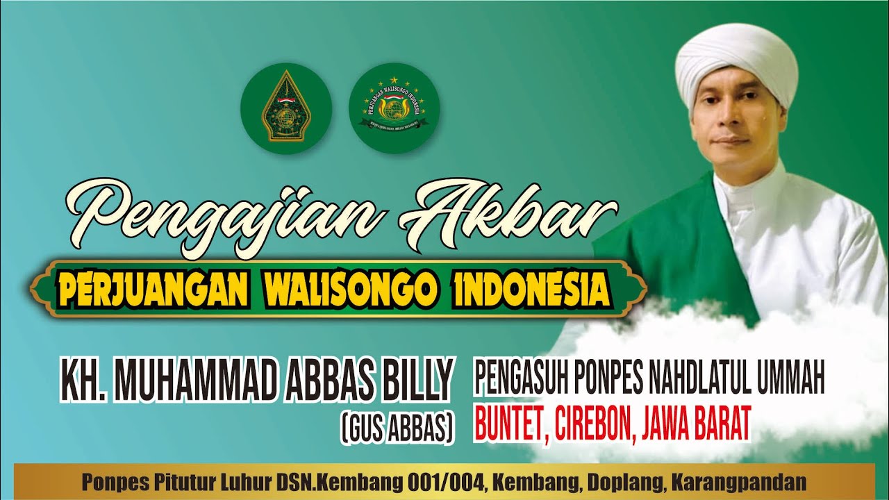 GUS ABBAS BUNTET - Dalam Acara Pengajian Rutin PERJUANGAN WALISONGO INDONESIA (PWI)