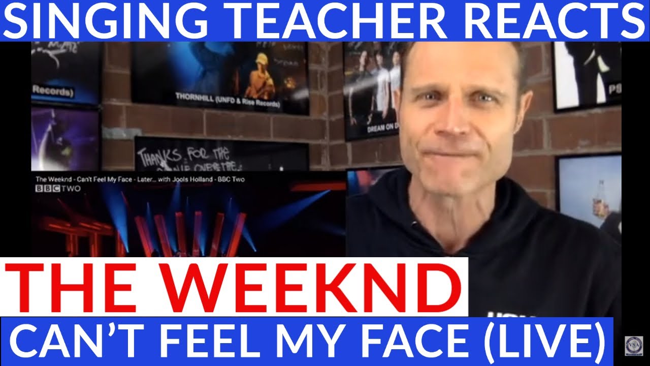 SINGING TEACHER REACTS - THE WEEKND - CAN'T FEEL MY FACE (LIVE)