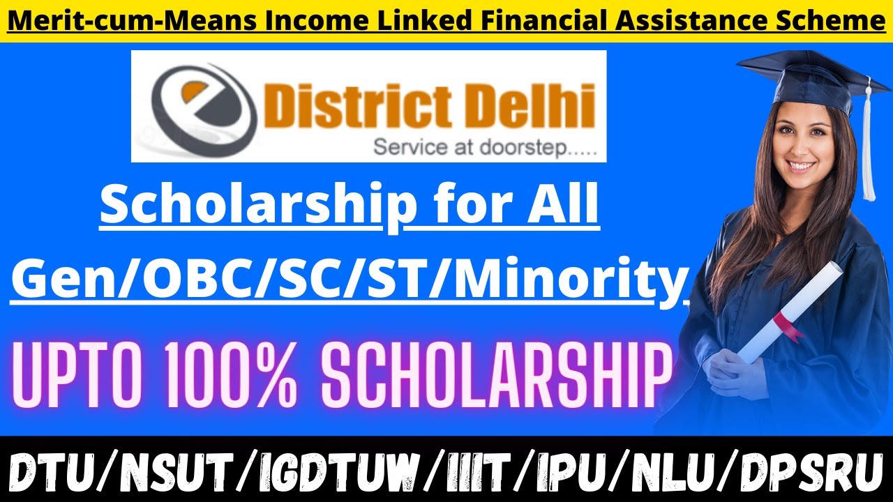 Merit cum scholarship | मेरिट कम मीन्स स्कॉलरशिप | Delhi scholarship 2021|SC ST OBC Scholarship 2020