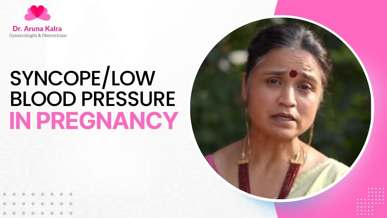 Syncope/Low Blood Pressure in Pregnancy 🌪️🤰