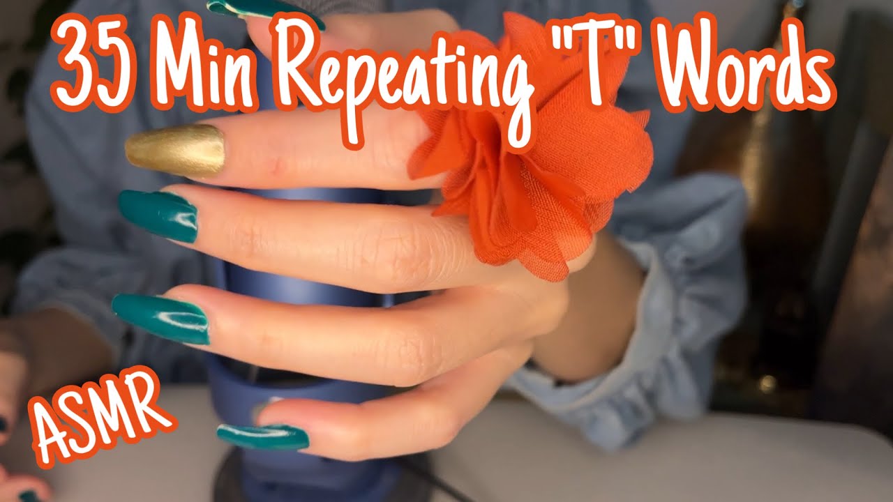 ASMR * Repeating “T” Words to Calm your Mind * Sleep * ASMRVilla
