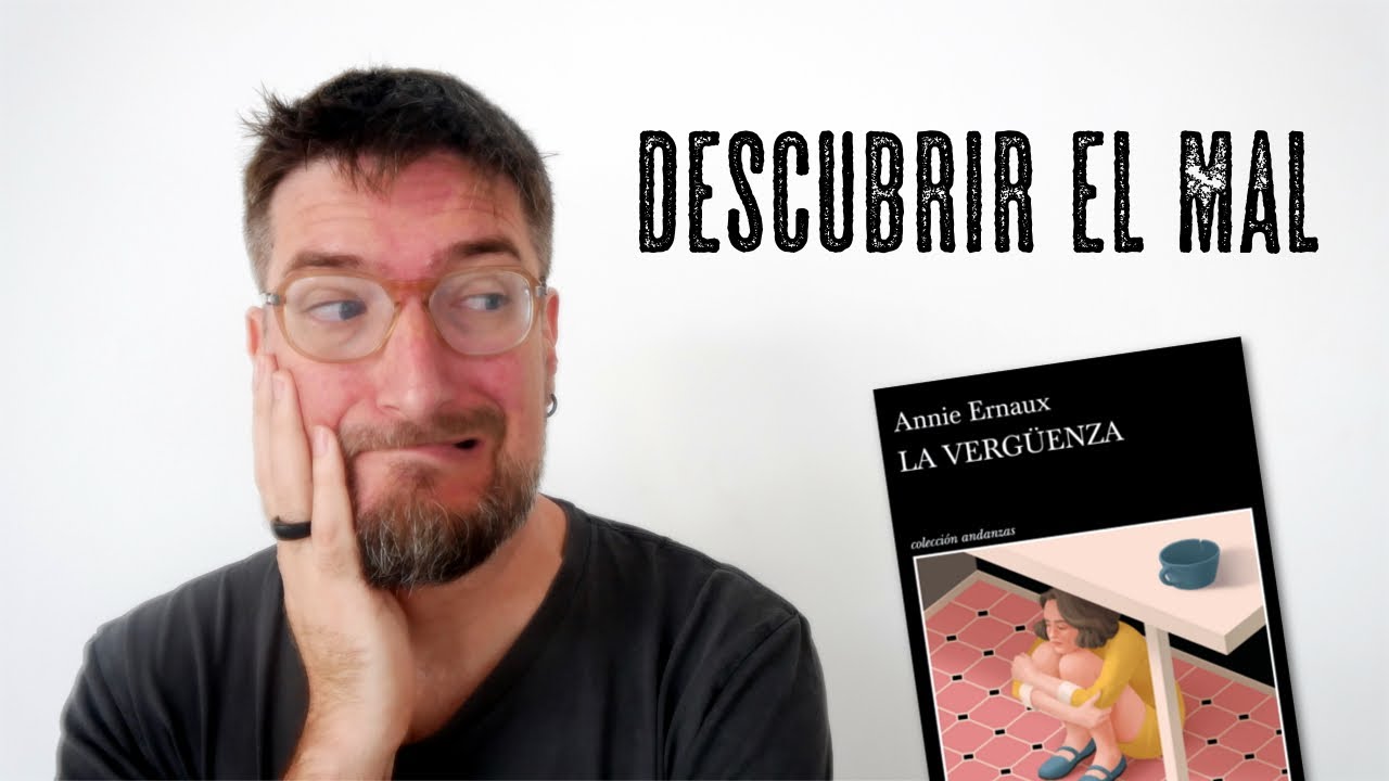 La vergüenza, de ANNIE ERNAUX, PREMIO NOBEL de LITERATURA 2022