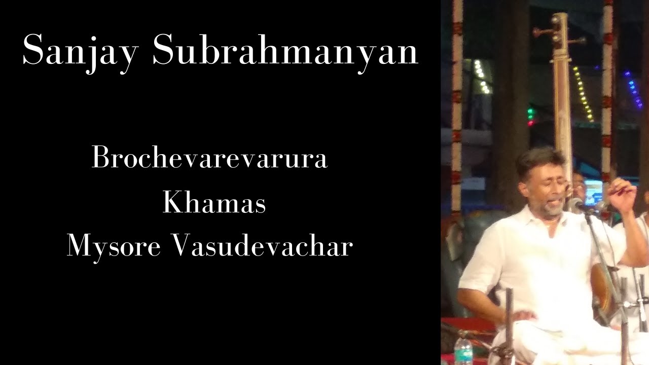 బ్రోచేవారెవరురా (Brochevarevarura) - Khamas