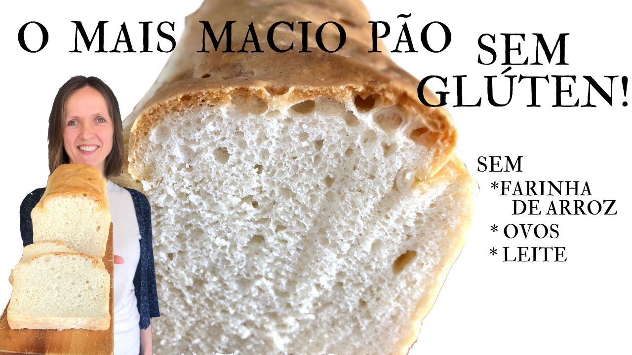 COMO FAZER PÃO DE FORMA SEM GLÚTEN. Sem batedeira, sem leite e sem ovos.