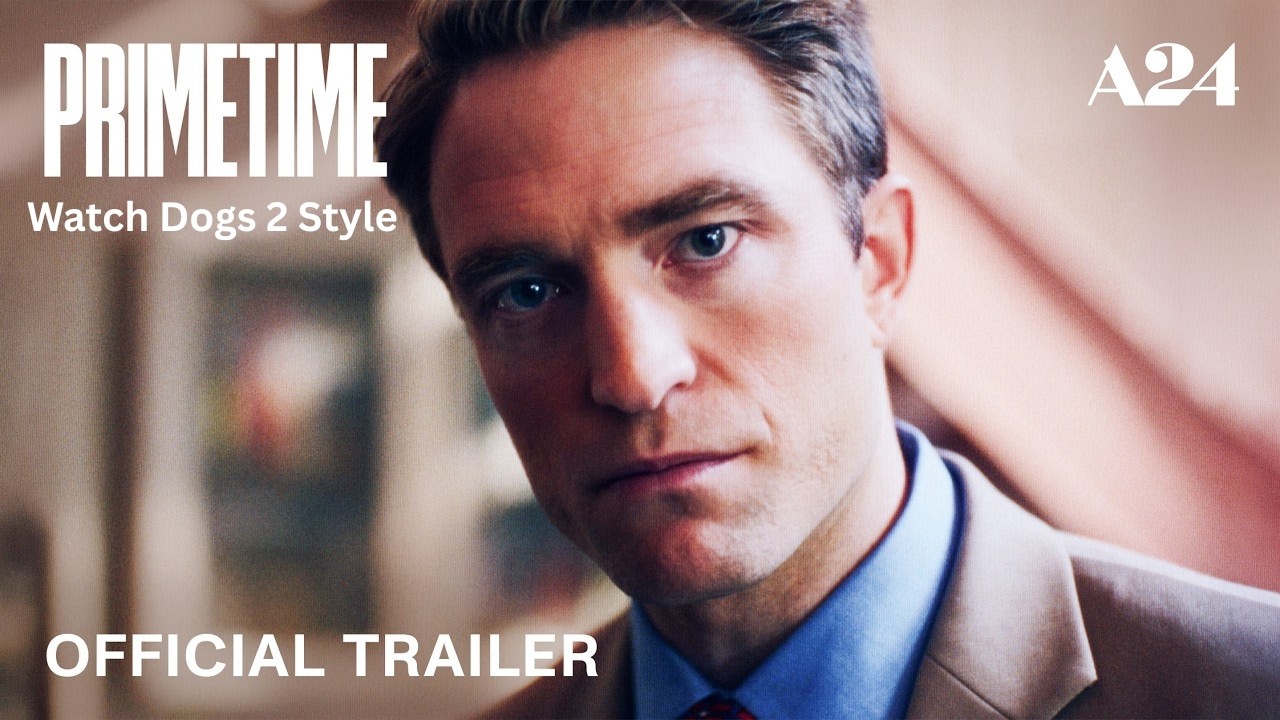 Primetime | Official Trailer HD | A24 | Watch Dogs 2 Style