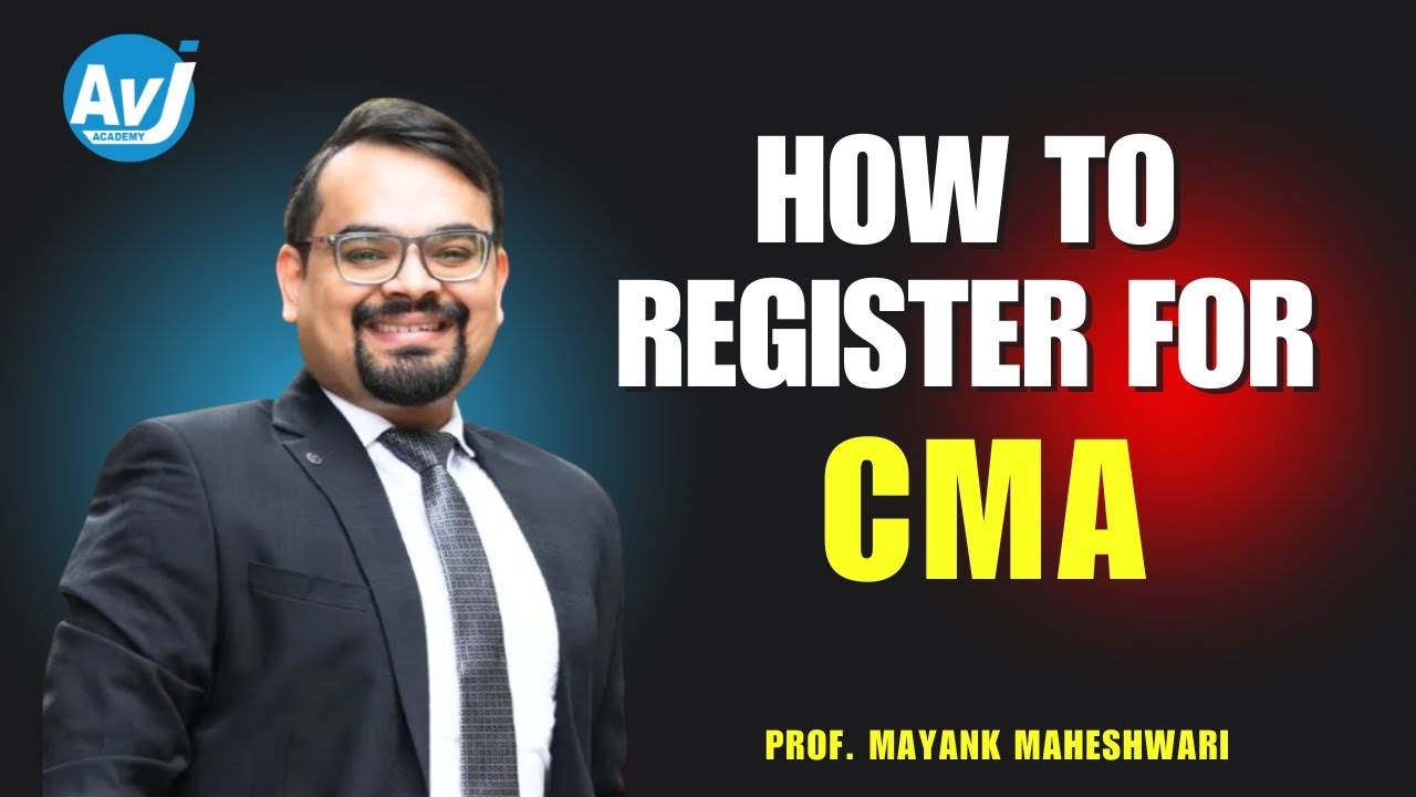 Complete CMA Registration Guide | How to Register for CMA Exam 2025 | AVJ Academy #CMARegistration