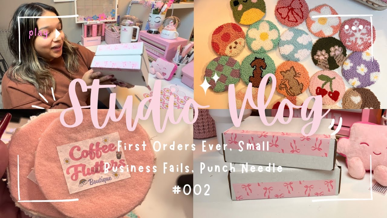 Small Business Studio Vlog , First Orders Ever, Small Business Fails , Punch Needle Prep