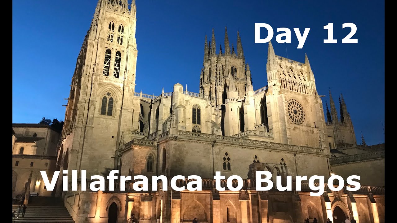 Camino 2019 - Day 12 - To Burgos