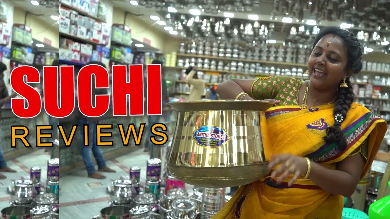 கல்யாண சீர்வரிசை பாத்திரங்கள் அனைத்தும் ஒரே இடத்தில் Anitha stores | Suchi Review