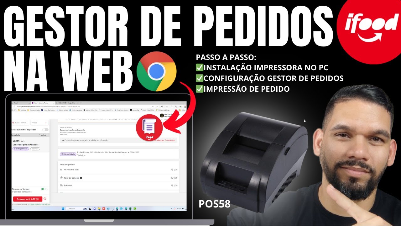 GESTOR DE PEDIDOS IFOOD NO PC WEB /  IMPRESSORA POS 58 IFOOD DO NAVEGADOR / POS58 INSTALAR TUTORIAL