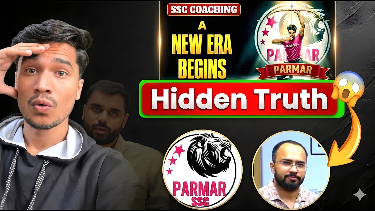  Reality Of Parmar sir🔥🤯| THE BEGINNING OF A NEW ERA IN SSC COACHING | PARMAR SSC
