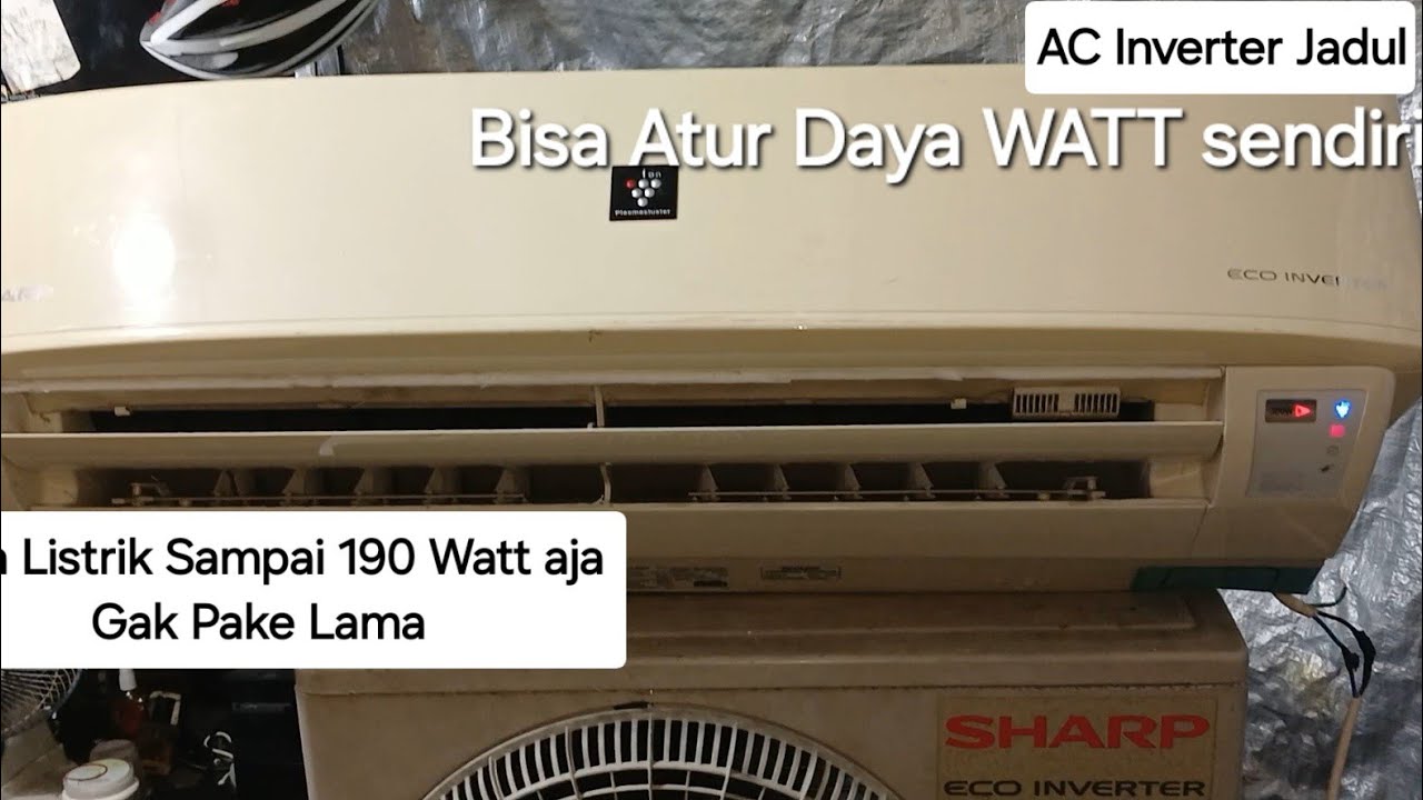 AC Sharp Inverter 1/2 PK Plasmacluster Review AC Jadul Watt Rendah