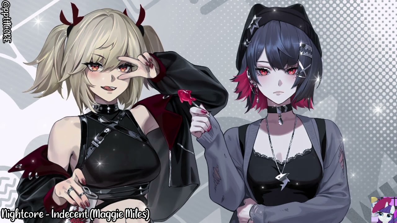 Nightcore - Indecent (Maggie Miles)