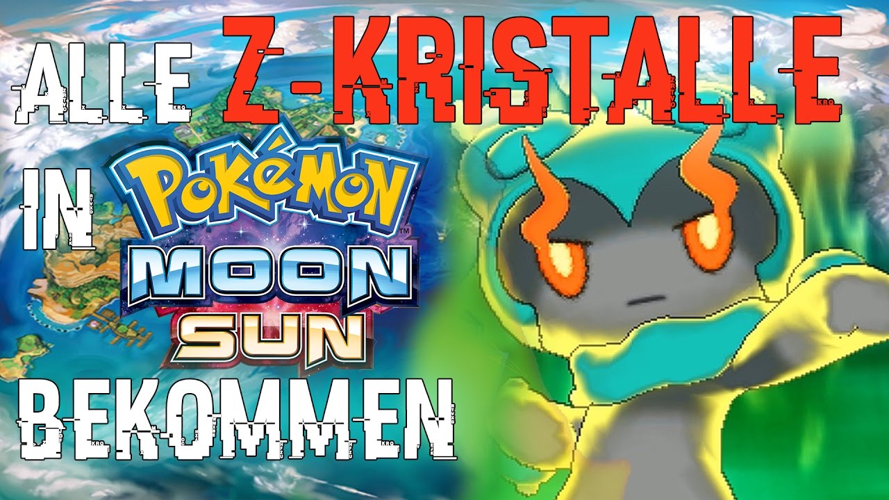 Alle Z-Kristalle Bekommen !! | Fundorte Der Geheimen Z-Crystals | Pokemon Sonne & Pokemon Mond