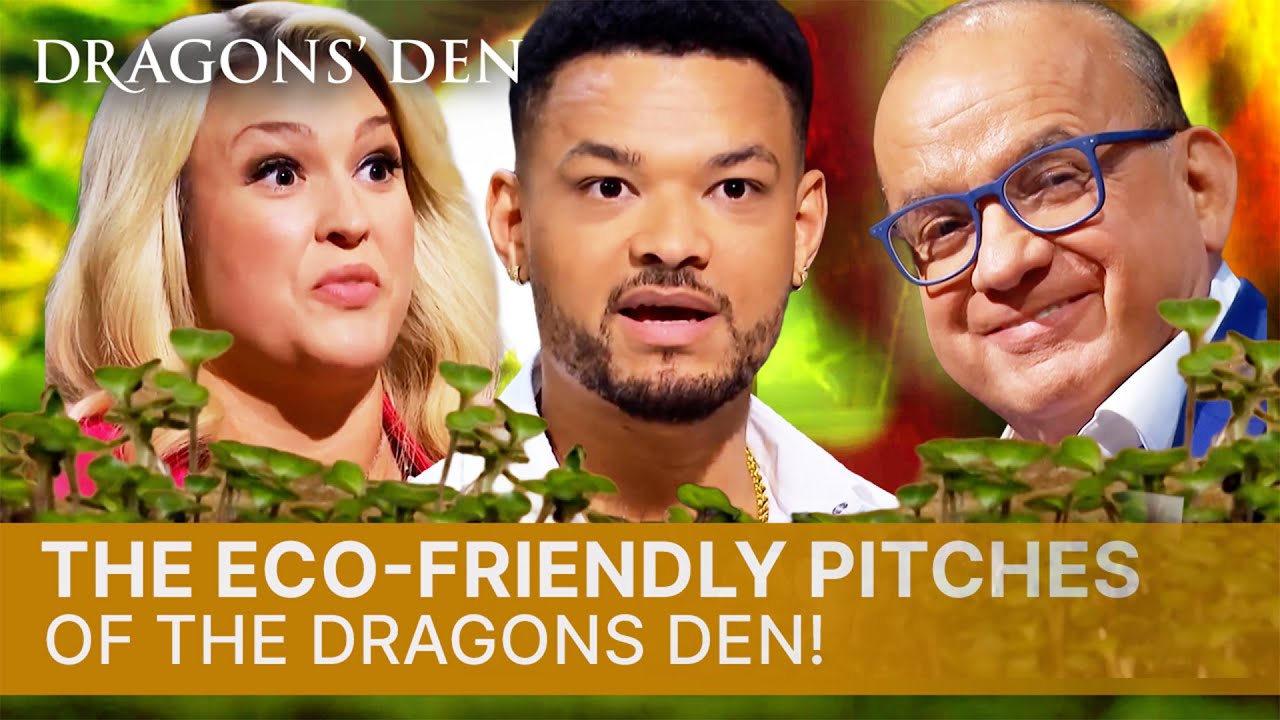 The Eco-Friendly Pitches Of The Den! | Dragons’ Den Compilation | Sustainable Pitches