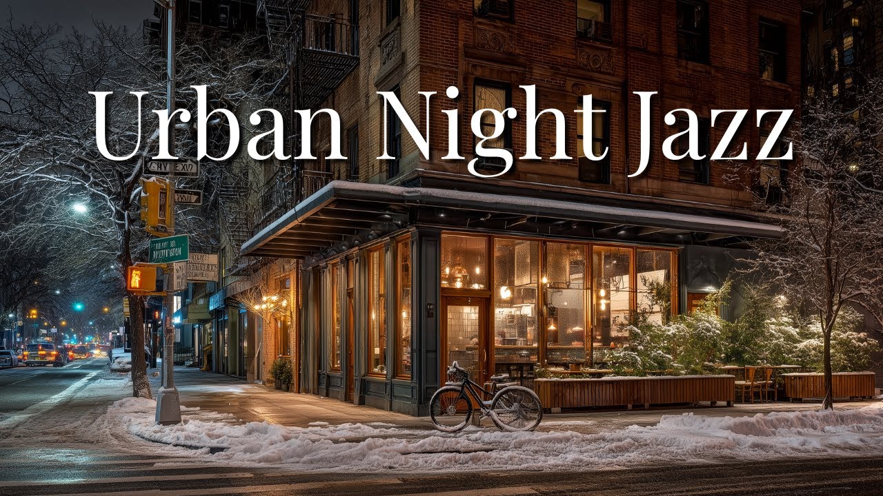 Urban Night Jazz Café ☕ Calm Music for Focus & Coffee Time (4 Hours)