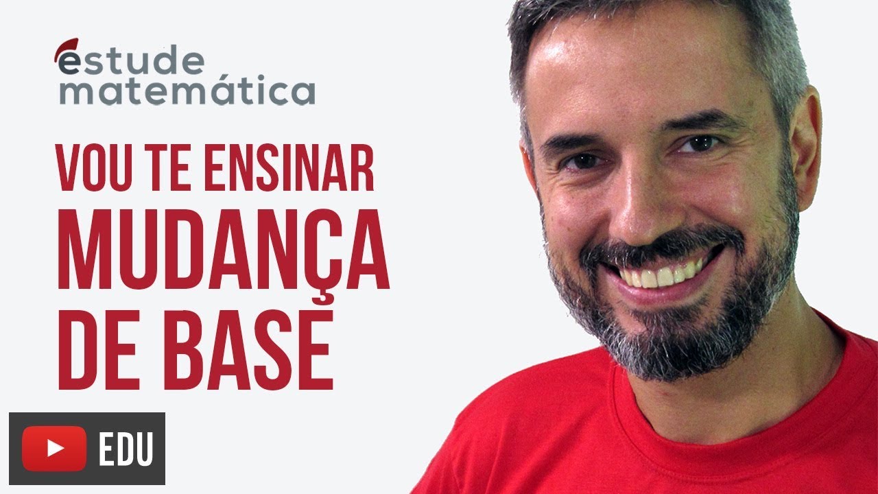 Mudan&ccedil;a de Base [Logaritmos: aula 6 de 9] &ndash; Vou te ensinar 55