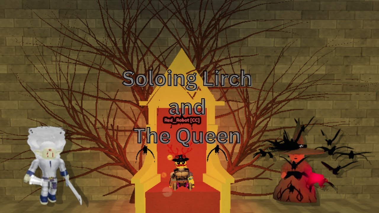 Soloing Lirch and the Queen + strong imitation build and strategy