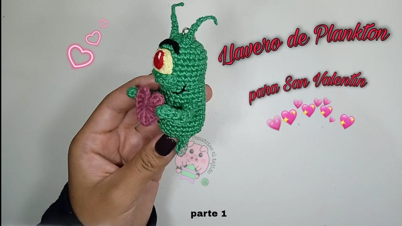 Cómo tejer a Plankton para San Valentín😍🧶🐷P.1 #amigurumi #bobesponja #sanvalentin #14defebrero #amor