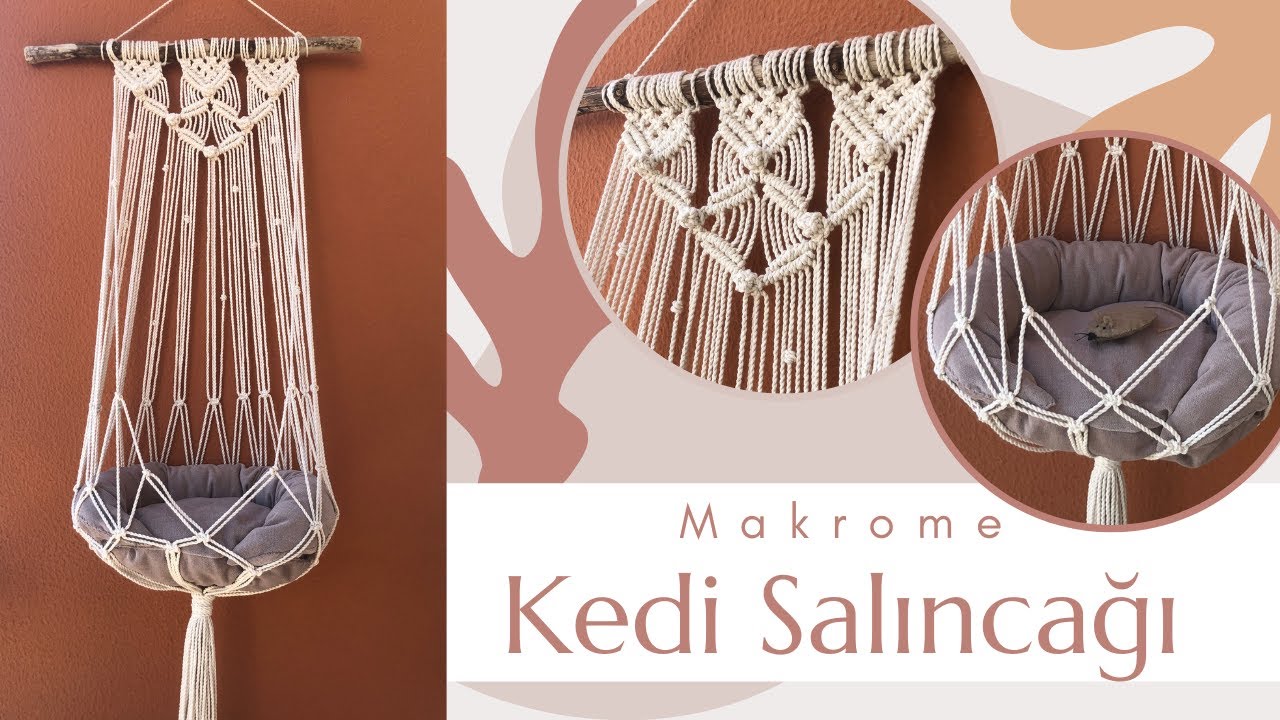 Makrome Kedi Salıncağı/Hamağı | DIY Macrame Cat Hammock | Kendin Yap