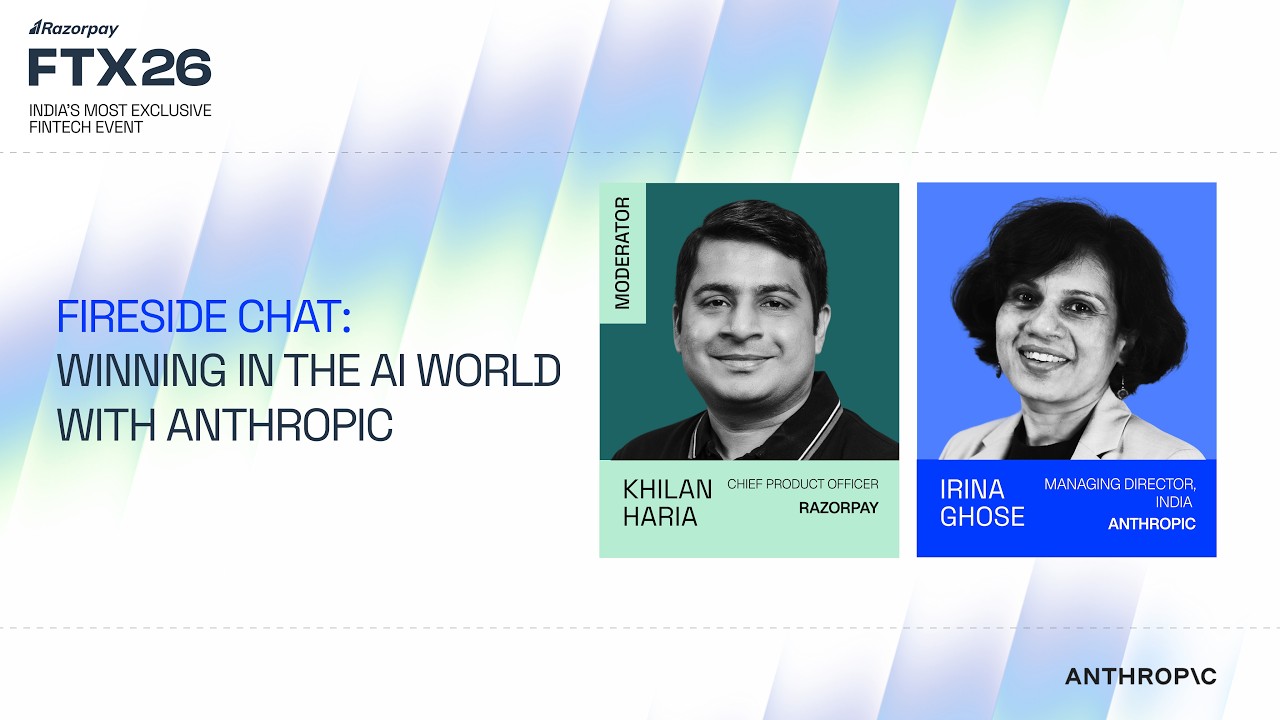 FTX26 | Fireside Chat : Winning in the AI world with Anthropic with Irina Ghose & Khilan Haria