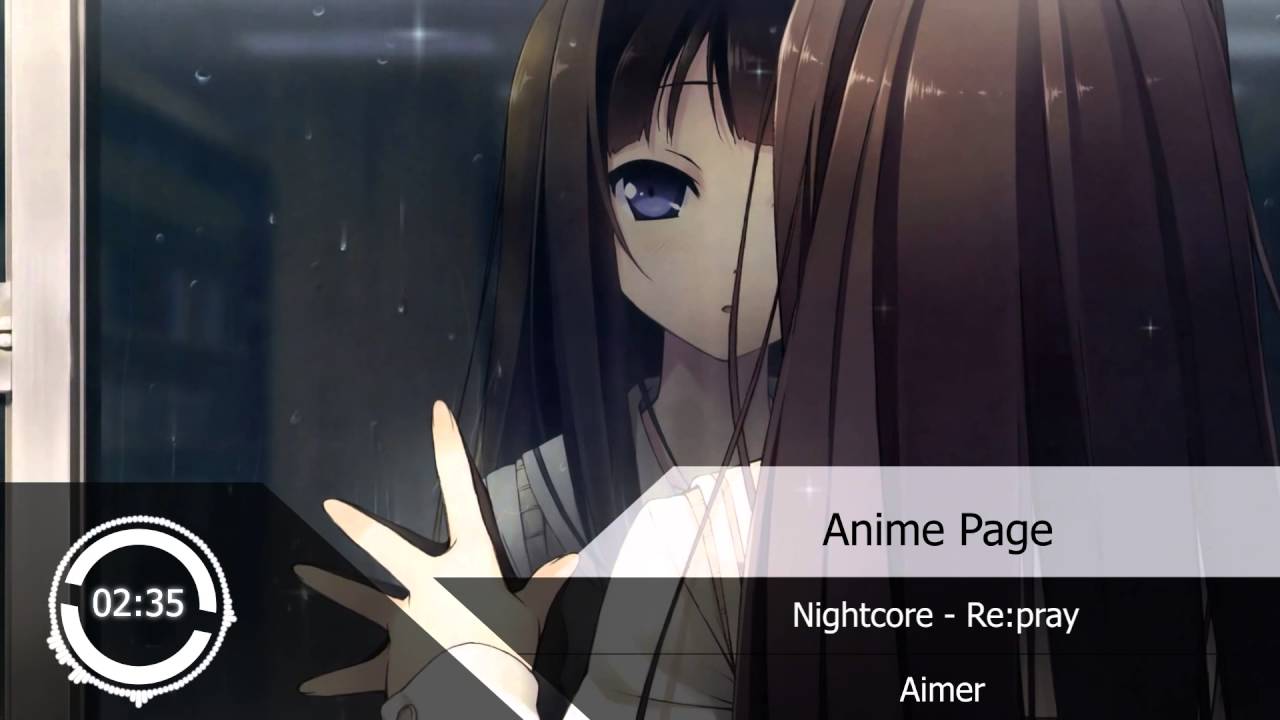 Nightcore - Re:pray『Aimer』